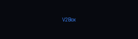 V2Box